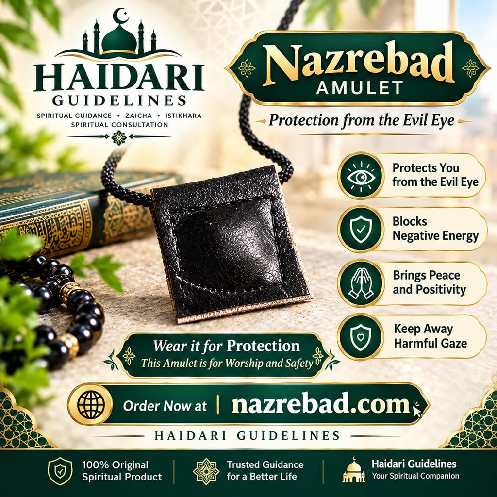 🧿 Nazrebad Amulet — Haidari Guidelines